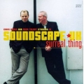 Soundscape UK - Surreal Thing